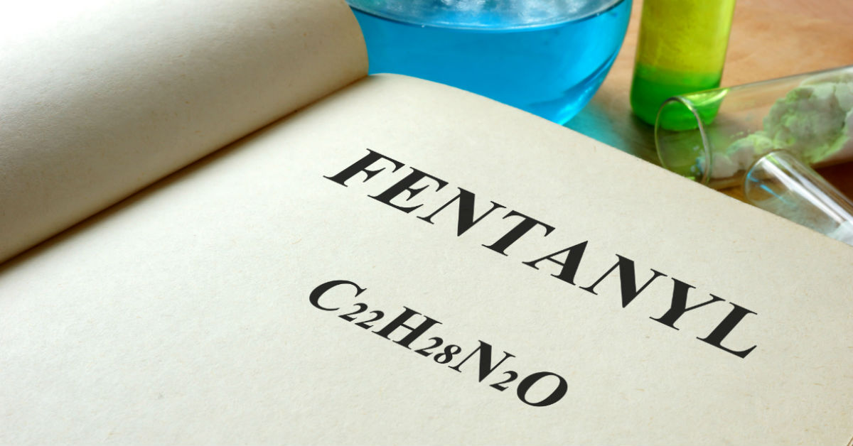 Fentanyl: Why You Should Be Terrified